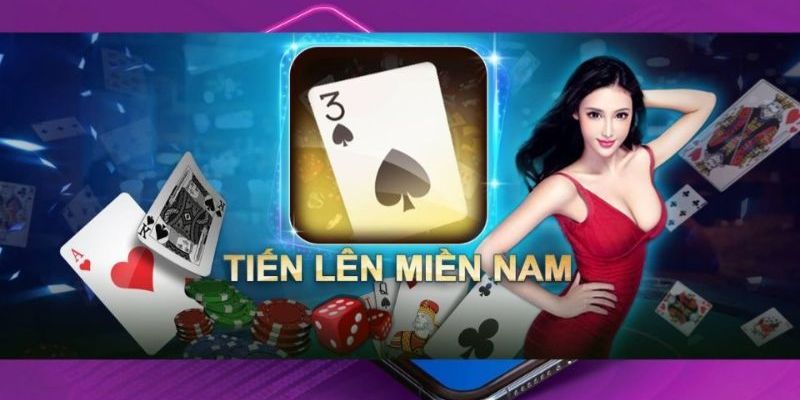 Phương pháp chơi tiến lên miền nam phổ biến